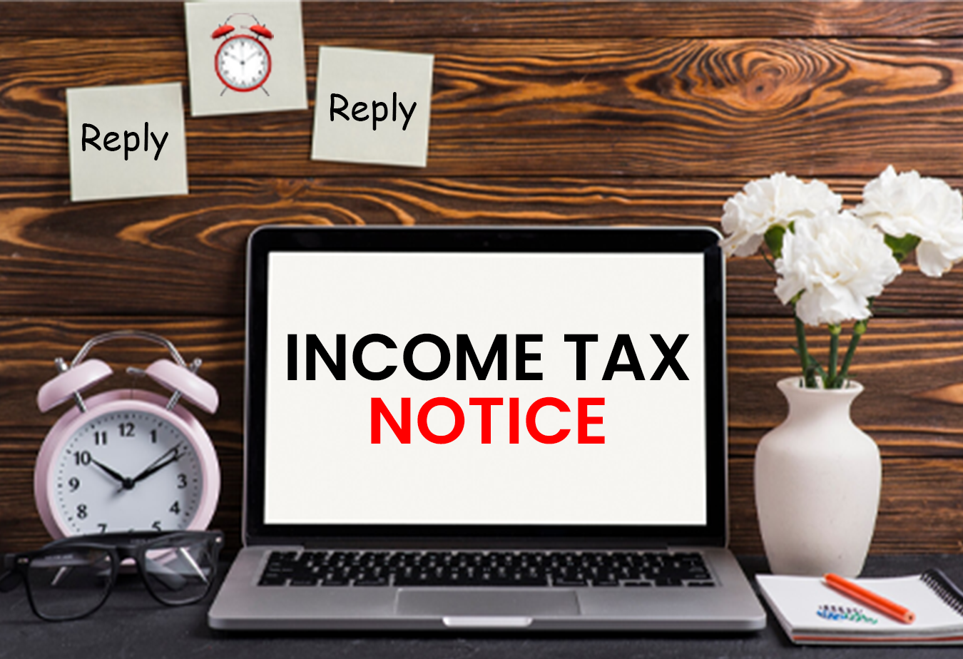 Replying to Income Tax