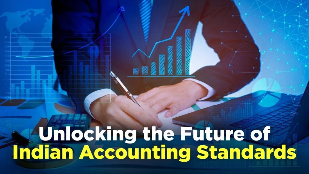 The Ultimate Ind AS Guide: Unlocking the Future of Indian Accounting Standards The Ultimate Ind AS Guide: Unlocking the Future of Indian Accounting Standards